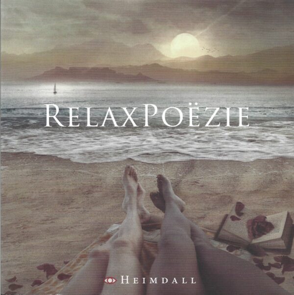 Relax Poëzie (bevat 1 gedicht van Yvonne van der Laan)