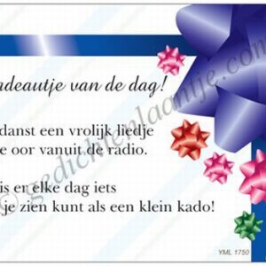 Gedichtkaart YML 1750: Cadeautje van de dag