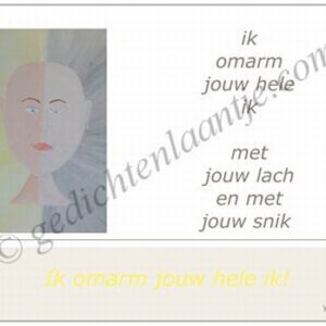 Gedichtkaart YML 1735: Ik omarm je hele ik