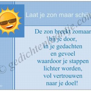 Gedichtkaart YML 1783: Laat je zon maar schijnen!